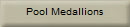 Pool Medallions