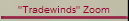 "Tradewinds" Zoom